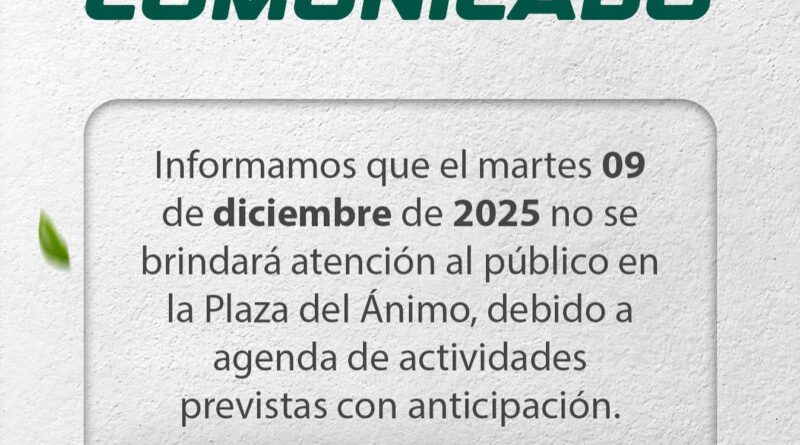 (comunicado 1) Este martes no habrá atención al público en la plaza del ánimo (comunicado 1) Este martes no habrá atención al público en la plaza del ánimo