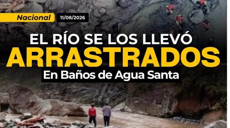 Familia quiteña fue arrastrada por el rio Machay, cantón Baños