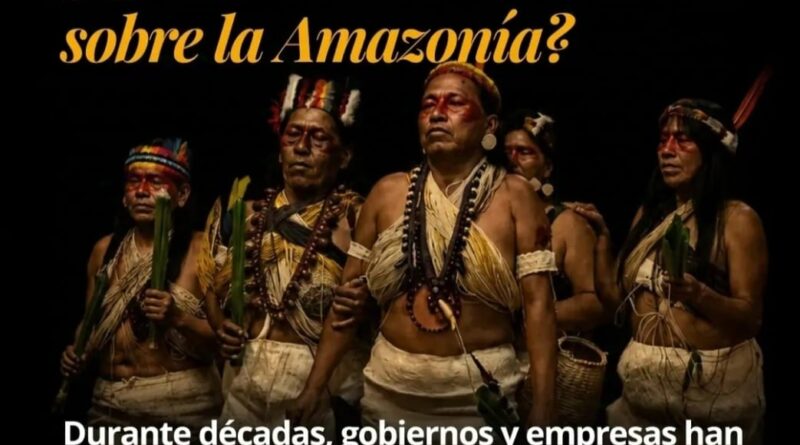 Pastaza: Puyo será sede del XII Foro Social Panamazónico, de pueblos indígenas y sociedad civil por la defensa de la Amazonía
